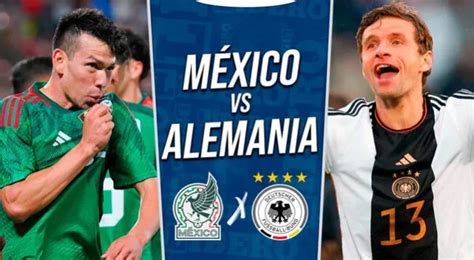 futbol amistoso mexico vs alemania